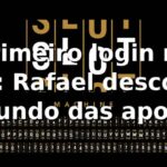 Primeiro login no u34: Rafael descobre o mundo das apostas online 🎲